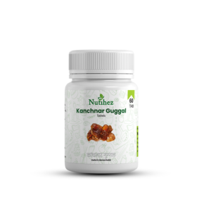 Nutihez Kanchnar Guggul Tablets – Traditional Ayurvedic Formulation